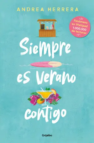 SIEMPRE ES VERANO CONTIGO SIEMPRE ES VERANO CONTIGO