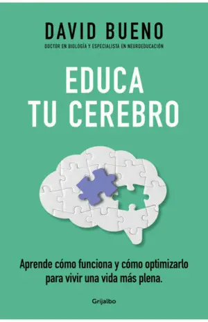 EDUCA TU CEREBRO EDUCA TU CEREBRO