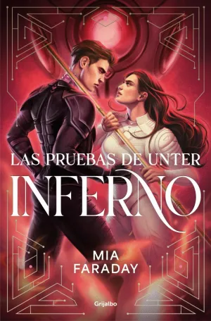 PRUEBAS DE UNTER, LAS: INFERNO (UNTER 2)