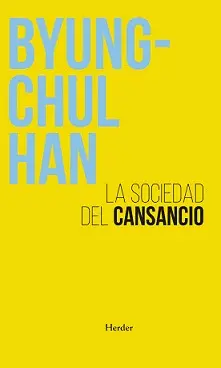 SOCIEDAD DEL CANSANCIO (N.E) SOCIEDAD DEL CANSANCIO (N.E)
