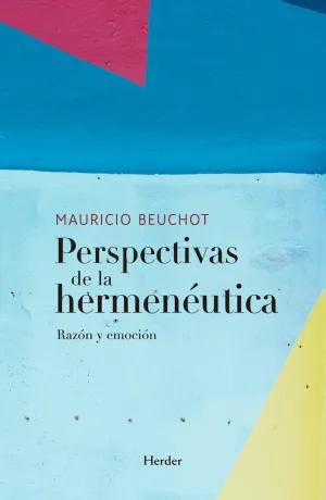PERSPECTIVAS DE LA HERMENEUTICA