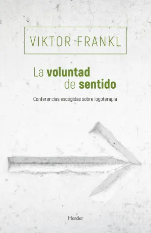 LA VOLUNTAD DE SENTIDO