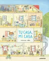 TU CASA, MI CASA TU CASA, MI CASA