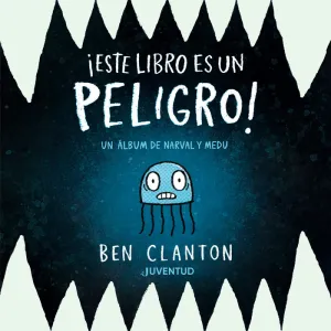 ¡ESTE LIBRO ES UN PELIGRO!