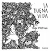 BUENA VIDA, LA