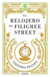 EL RELOJERO DE FILIGREE STREET EL RELOJERO DE FILIGREE STREET