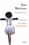 LA NOCHE DE LOS NIÑOS LA NOCHE DE LOS NIÑOS