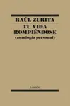 TU VIDA ROMPIÉNDOSE
