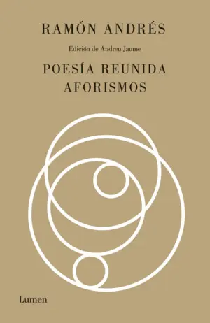 POESÍA REUNIDA. AFORISMOS POESÍA REUNIDA. AFORISMOS
