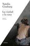 LA CIUDAD Y LA CASA LA CIUDAD Y LA CASA