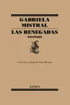 LAS RENEGADAS. ANTOLOGÍA LAS RENEGADAS. ANTOLOGÍA