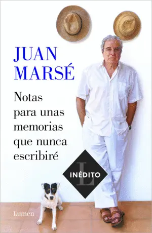 NOTAS PARA UNAS MEMORIAS QUE NUNCA ESCRI NOTAS PARA UNAS MEMORIAS QUE NUNCA ESCRI