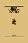 OLA, UNA OLA, UNA