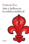 ARTE Y BELLEZA EN LA ESTETICA MEDIEVAL ARTE Y BELLEZA EN LA ESTETICA MEDIEVAL