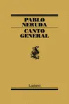 CANTO GENERAL DE PABLO NERUDA CANTO GENERAL DE PABLO NERUDA