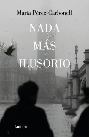 NADA MAS ILUSORIO NADA MAS ILUSORIO