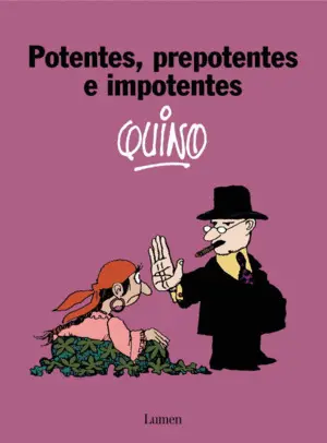 POTENTES, PREPOTENTES E IMPONENTES POTENTES, PREPOTENTES E IMPONENTES