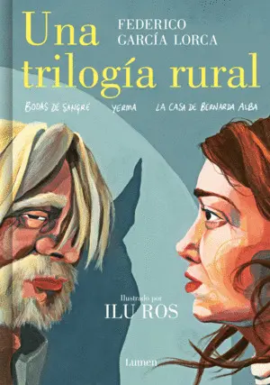 TRILOGIA RURAL, UNA TRILOGIA RURAL, UNA