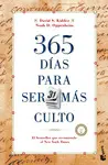 365 DÍAS PARA SER MÁS CULTO 365 DÍAS PARA SER MÁS CULTO