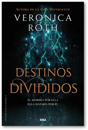 LAS MARCAS DE LA MUERTE 2 - DESTINOS DIVIDIDOS