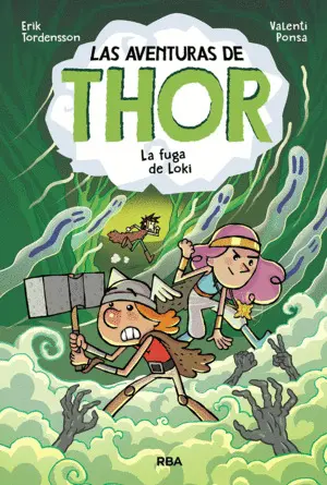 AVENTURAS DE THOR 2. FUGA DE LOKI, LA AVENTURAS DE THOR 2. FUGA DE LOKI, LA