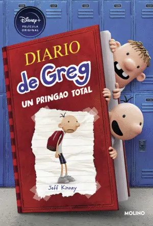 DIARIO DE GREG 1 - UN PRINGAO TOTAL (EL LIBRO DE LA PELÍCULA DE DISNEY+) DIARIO DE GREG 1 - UN PRINGAO TOTAL (EL LIBRO DE LA PELÍCULA DE DISNEY+)