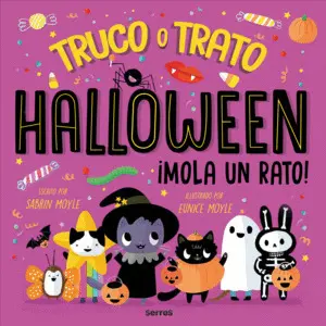 HALLOWEEN MOLA UN RATO ¡TRUCO O TRATO! HALLOWEEN MOLA UN RATO ¡TRUCO O TRATO!