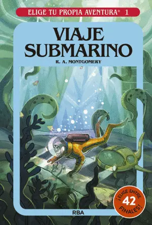 ELIGE TU PROPIA AVENTURA 1. VIAJE SUBMAR