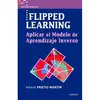 FLIPPED LEARNING FLIPPED LEARNING