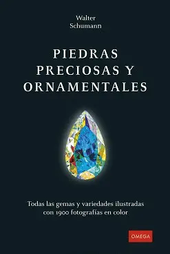 PIEDRAS PRECIOSAS Y ORNAMENTALES PIEDRAS PRECIOSAS Y ORNAMENTALES