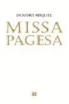MISSA PAGESA MISSA PAGESA