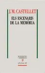 ELS ESCENARIS DE LA MEMÒRIA ELS ESCENARIS DE LA MEMÒRIA