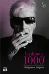 LA DONA A 1000º LA DONA A 1000º