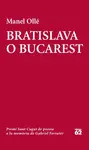 BRATISLAVA O BUCAREST BRATISLAVA O BUCAREST