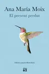 EL PRESENT PERDUT