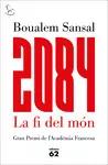 2084: LA FI DEL MÓN 2084: LA FI DEL MÓN