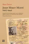 JOSEP MIRET MUSTÉ (1907-1944) JOSEP MIRET MUSTÉ (1907-1944)