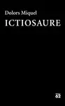 ICTIOSAURE ICTIOSAURE