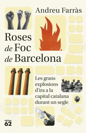 ROSES DE FOC DE BARCELONA ROSES DE FOC DE BARCELONA