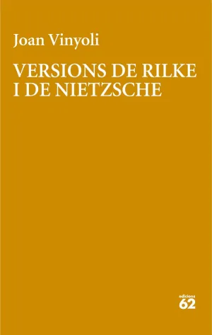 VERSIONS DE RILKE I DE NIETZSCHE