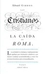 CRISTIANOS Y LA CAIDA DE ROMA,LOS CRISTIANOS Y LA CAIDA DE ROMA,LOS