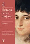 EL SIGLO XIX (HISTORIA DE LAS MUJERES 4) EL SIGLO XIX (HISTORIA DE LAS MUJERES 4)