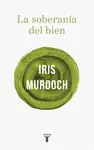 LA SOBERANÍA DEL BIEN LA SOBERANÍA DEL BIEN