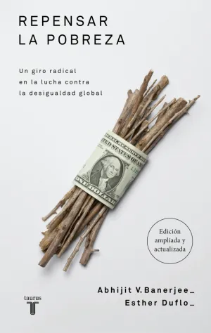 REPENSAR LA POBREZA (NUEVO EPILOGO Y CAP