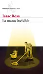 LA MANO INVISIBLE LA MANO INVISIBLE