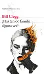 HAS TENIDO FAMILIA ALGUNA VEZ HAS TENIDO FAMILIA ALGUNA VEZ