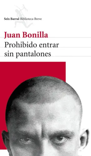 PROHIBIDO ENTRAR SIN PANTALONES PROHIBIDO ENTRAR SIN PANTALONES