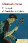 EL MISTERIO DE LA CRIPTA EMBRUJADA (NF) EL MISTERIO DE LA CRIPTA EMBRUJADA (NF)