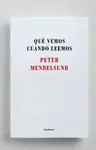 QUE VEMOS CUANDO LEEMOS QUE VEMOS CUANDO LEEMOS