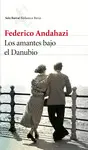 LOS AMANTES BAJO EL DANUBIO LOS AMANTES BAJO EL DANUBIO